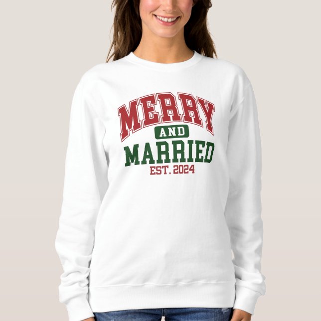 Merry and Married 2004 Sweater T Shirt (Framsida)