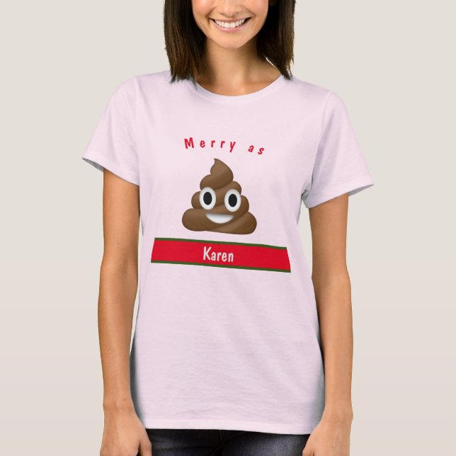 Merry As Poop Helgdag med Namn T Shirt (Framsida)