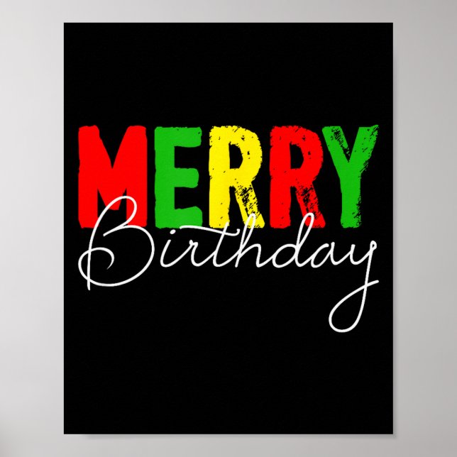 Merry Birthday, Born On Christmas Day  Poster (Framsidan)