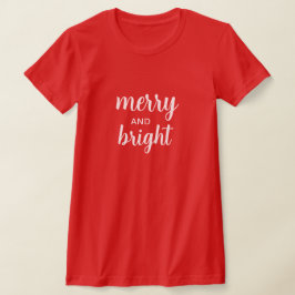 Merry & Bright Modern Script Christmas Red T Shirt
