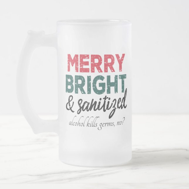 Merry Bright och Sanitized | Dödor av alkohol Frostat Ölglas (Vänster)