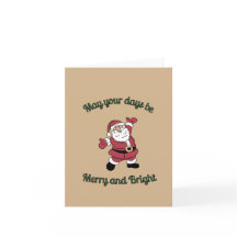 Merry Bright Santa Tecknad Card