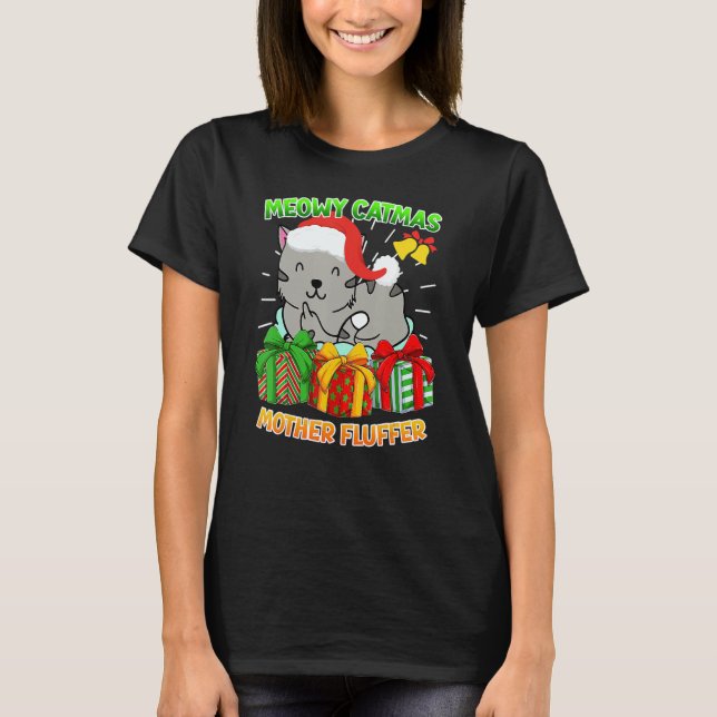 Merry Catmas Mother Fluffer Cat Owner Cats T Shirt (Framsida)