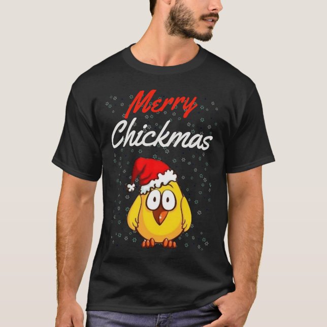 Merry Chickmas Christm T Shirt (Framsida)