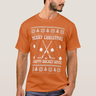Merry Christmas And Happy Hockeydays Funny Ice Hoc T Shirt