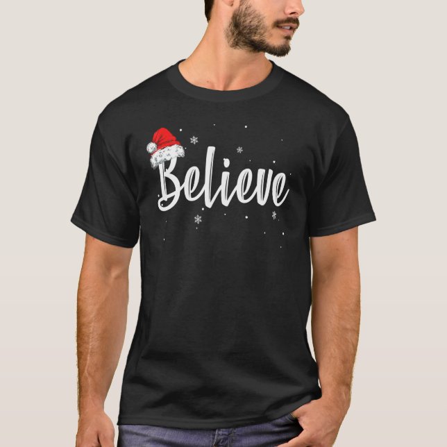 Merry Christmas Believe in Santa Claus 1 T Shirt (Framsida)