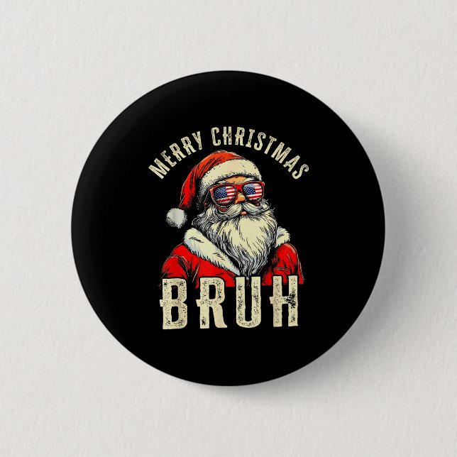 Merry Christmas Bruh Funny Santa Claus Retro Men W Knapp (Framsida)