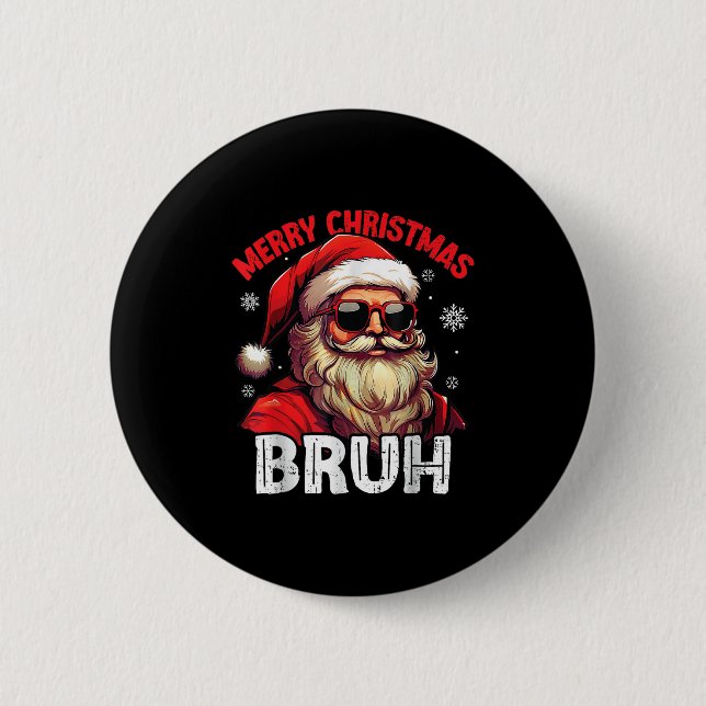 Merry Christmas Bruh Funny Santa Claus Retro Men W Knapp (Framsida)