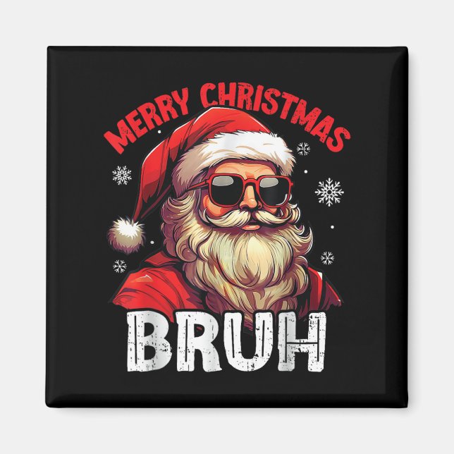 Merry Christmas Bruh Funny Santa Claus Retro Men W Magnet (Framsidan)