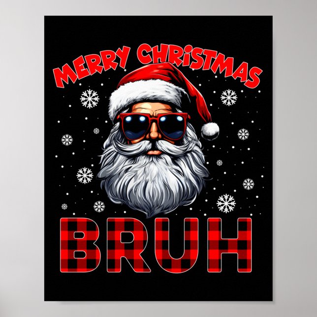 Merry Christmas Bruh Red Plaid Funny Santa Claus M Poster (Framsidan)