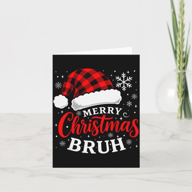 Merry Christmas Bruh Santa Claus Hat Xmas Mens Boy Kort (Framsida)
