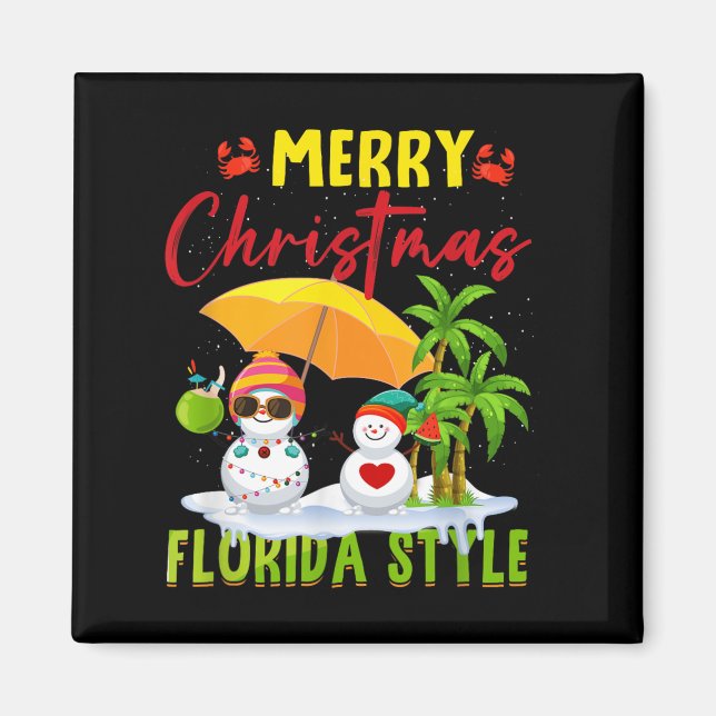 Merry Christmas Florida Style Snowman Summer Vacat Magnet (Framsidan)