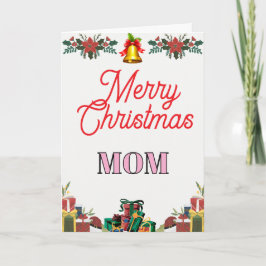 Merry Christmas MOM Folded Greeting Card Kort