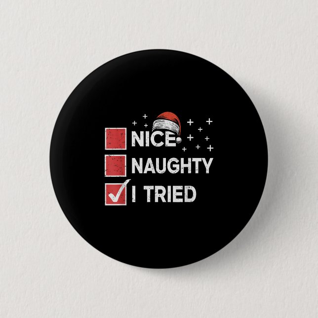 Merry Christmas Nice Naughty I Tried Christmas Lis Knapp (Framsida)