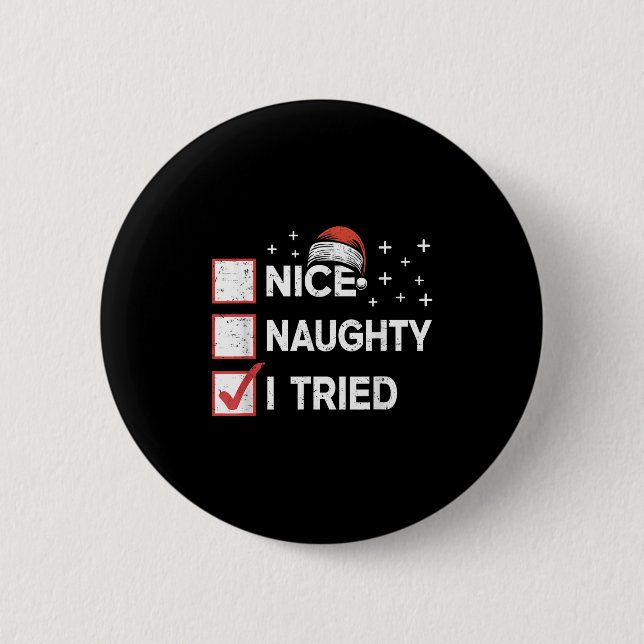 Merry Christmas Nice Naughty I Tried Christmas Lis Knapp (Framsida)