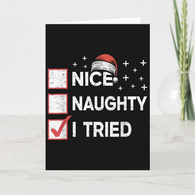 Merry Christmas Nice Naughty I Tried Christmas Lis Kort (Framsida)