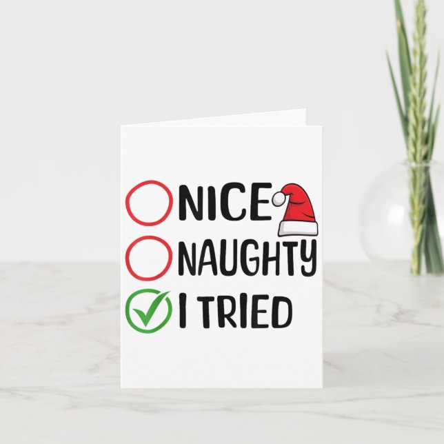 Merry Christmas Nice Naughty I Tried Christmas Lis Kort (Framsida)
