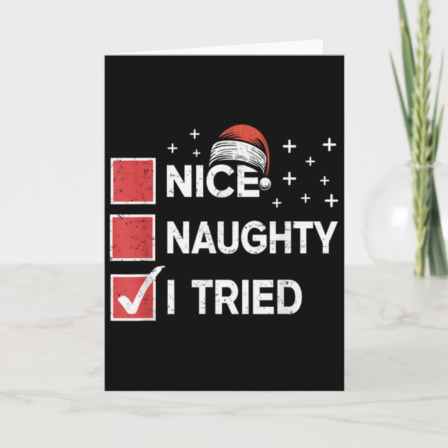 Merry Christmas Nice Naughty I Tried Christmas Lis Kort (Framsida)