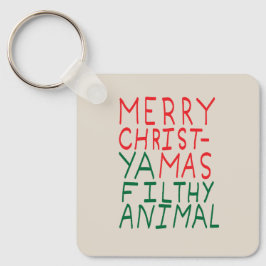 Merry Christmas ya filthy animal typography Nyckelring