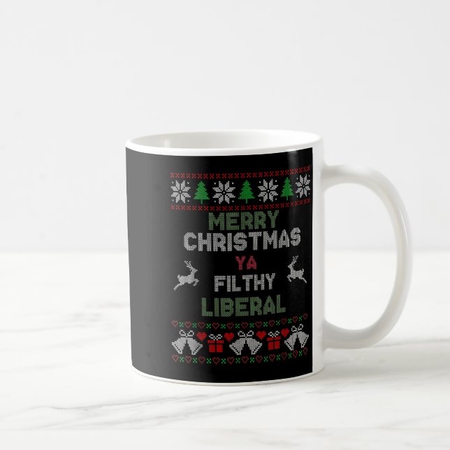Merry Christmas Ya Filthy Liberal Ugly Knit Funny  Kaffemugg (Höger)