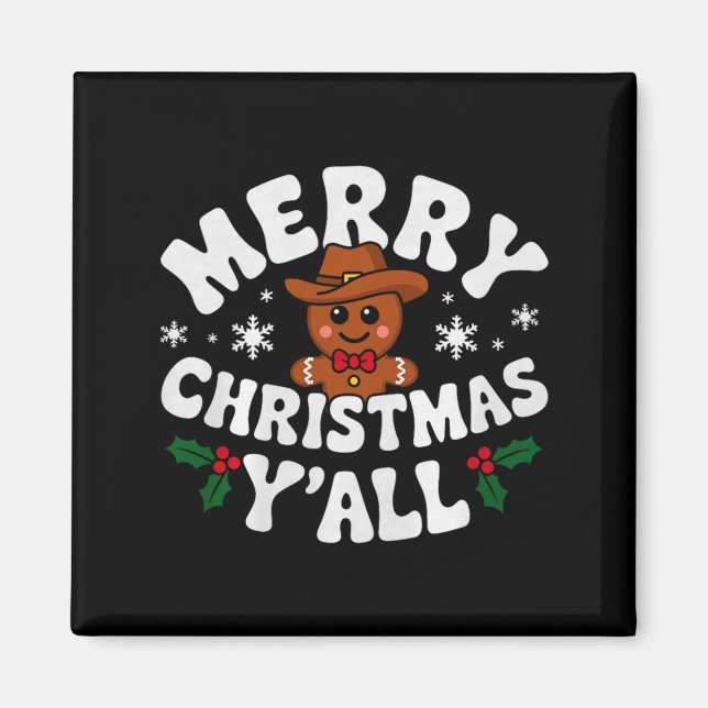 Merry Christmas Yall Gingerbread Cowboy Howdy West Magnet (Framsidan)