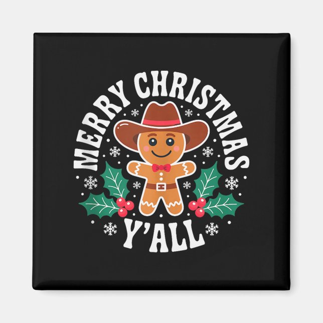Merry Christmas Yall Gingerbread Cowboy Howdy West Magnet (Framsidan)