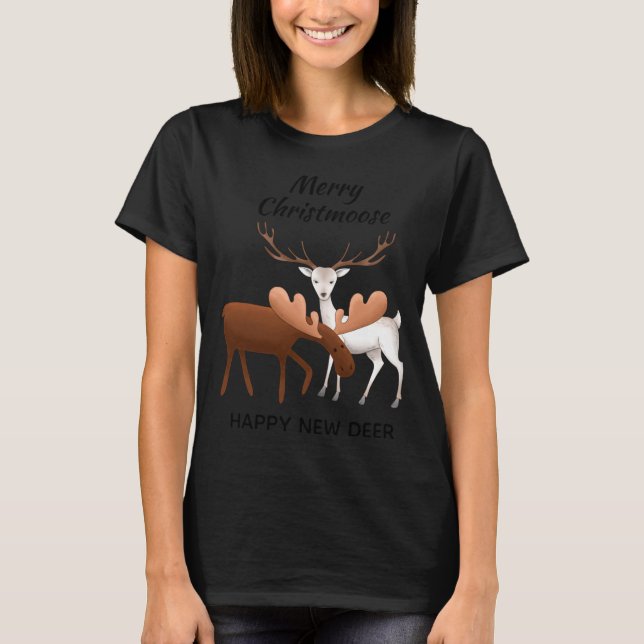 Merry Christmoose Happy New Deer T Shirt  (Framsida)