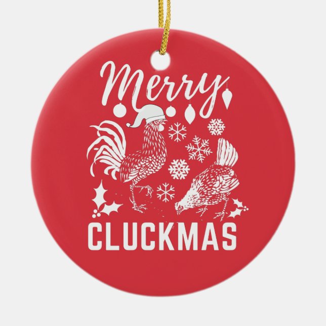 Merry Cluckmas Chicken Älskare Julgransprydnad Keramik (Framsidan)