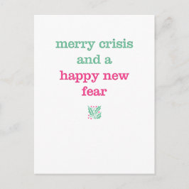 Merry Crisis & a Lycklig New Fear Vykort