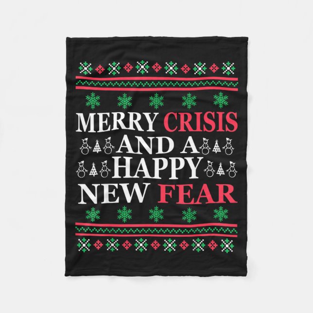 Merry Crisis And Happy New Fear Funny Ugly Christm Fleecefilt (Framsidan)