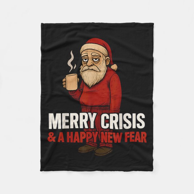 Merry Crisis Happy New Fear Year 2026 Funny Adult  Fleecefilt (Framsidan)