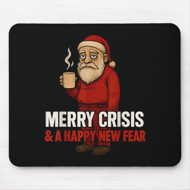 Merry Crisis Happy New Fear Year 2026 Funny Adult  Musmatta (Framsidan)