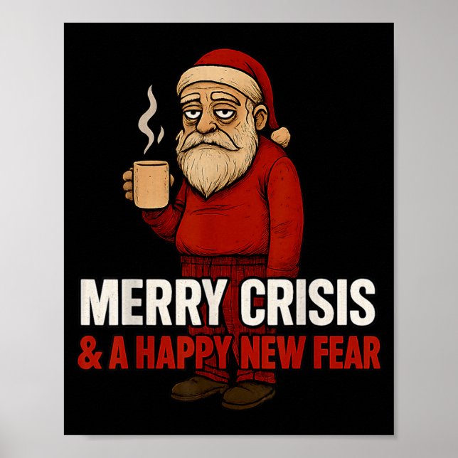 Merry Crisis Happy New Fear Year 2026 Funny Adult  Poster (Framsidan)