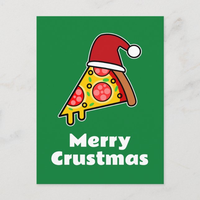 Merry Crustmas FUNNY PIZZA SLICE SANTA Vykort (Framsida)