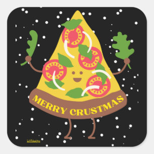 MERRY CRUSTMAS lustiga julklapp pizzapåpidé Fyrkantigt Klistermärke