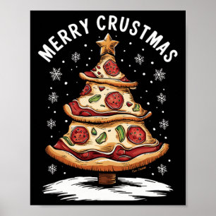 Merry Crustmas Pizza Julgran Julafton Funny Piz Poster