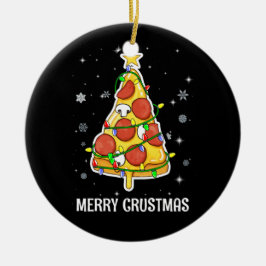 Merry Crustmas Pizza Julgran Julafton Gifts Julgransprydnad Keramik