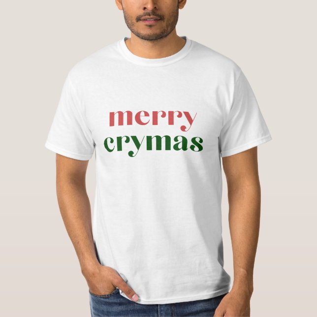 Merry Crymas, komedi T Shirt (Framsida)