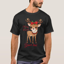 &Merry Cute Reindeer T-Shirts