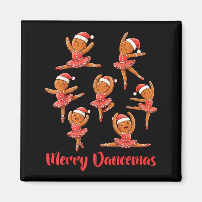 Merry Dancemas Ballet Dancer Gingerbread Teacher C Magnet (Framsidan)