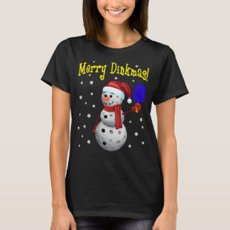Merry Dinkmas - Pickleball Snögubbe T Shirt