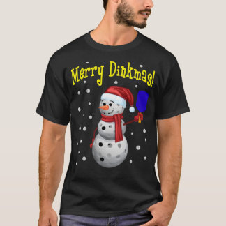 Merry Dinkmas - Pickleball Snögubbe T Shirt