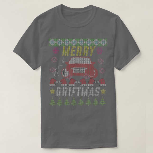 Merry Driftmas Funny Ugly julsötare T Shirt (Design framsida)