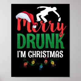 Merry Drunk, jag är julfina Helgdagar som dricker Poster
