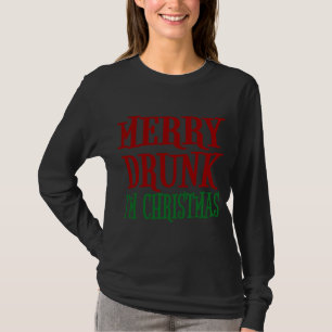 Merry Drunk, jag är julklapp, Julafton Vin-drickan T Shirt