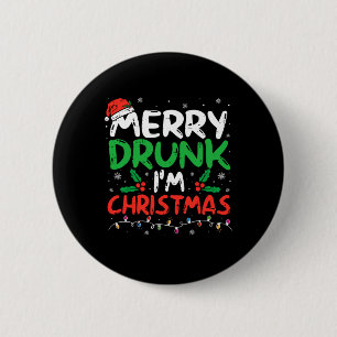 Merry Drunk Jag är jultomten Joke Julafton Dr. Knapp