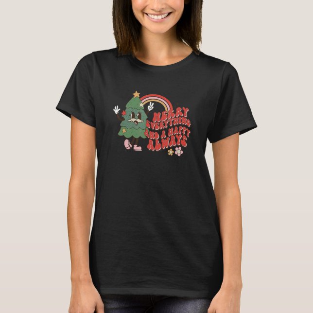 Merry Everything and Happy Always  Christmas Pajam T Shirt (Framsida)