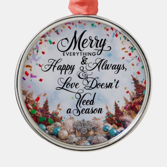 Merry Everything & Happy Always” Premium Rund  Julgransprydnad Metall (Framsidan)