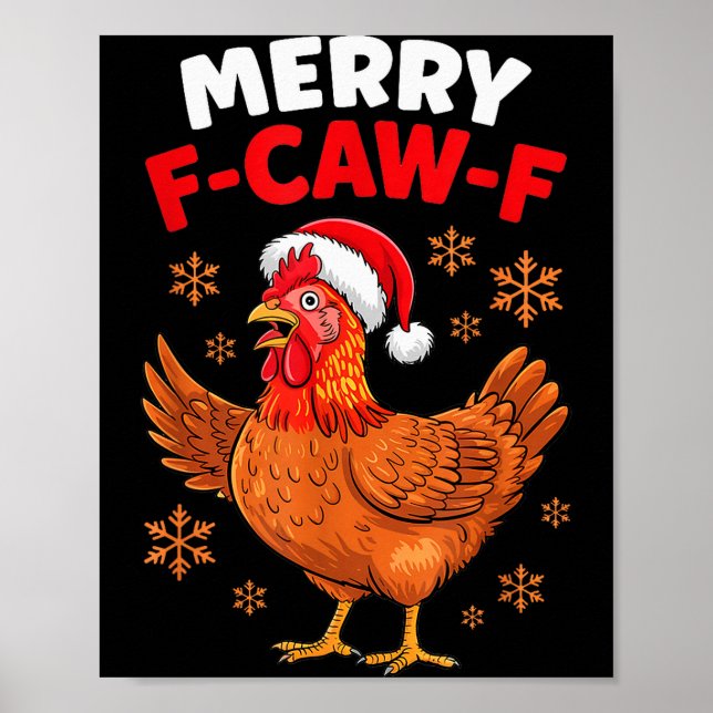 Merry F-caw-f Funny Christmas Santa Chicken  Poster (Framsidan)