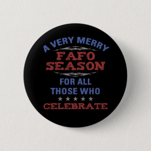 Merry FAFO Säsongskantutjämning Humor Knapp